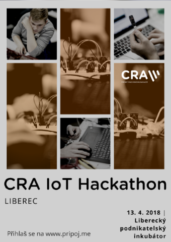 Nápady jsou motorem IoT: CRA pořádají další CRA IoT Hackathon